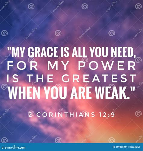 Bible Verse My Grace Is All You Need For My Power Is The Greatest