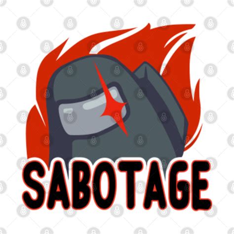 Among Us Sabotage - Among Us - T-Shirt | TeePublic