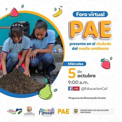 Foro Virtual PAE Presente En El Cuidado Del Medio Ambiente