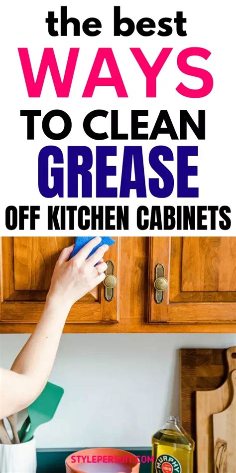 How To Remove Grease From Kitchen Cabinets Artofit