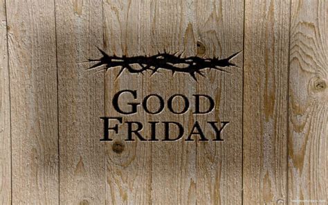 Good Friday Wallpapers Wallpaper Cave