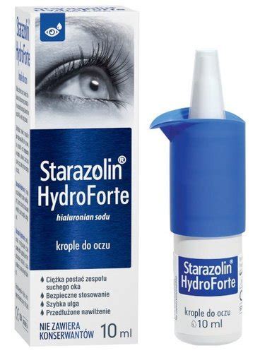 Starazolin Hydroforte Krople Do Oczu Ml Cena Opinie Dawkowanie