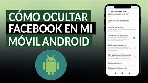 C Mo Ocultar Facebook En Mi M Vil Android Con Y Sin Aplicaciones