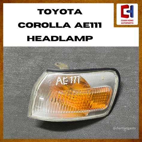 Toyota Corolla AE111 Headlamp Used CHAN HONG AUTOPARTS M SDN BHD