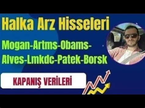 HALKA ARZ HİSSELERİ KAPANIŞ VERİLERİ entra odine mogan artms