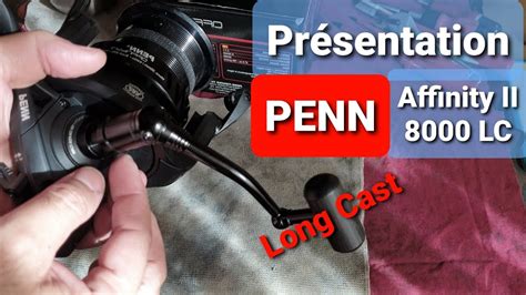 MOULINET PENN AFFINITY II 8000 LC Long Cast Surfcasting YouTube