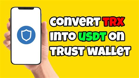 How To Convert TRX Into USDT On Trust Wallet YouTube