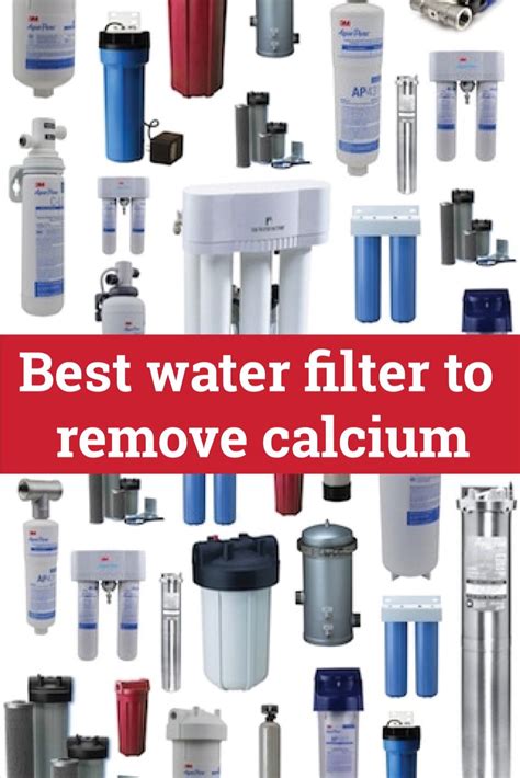 Best Water Filter To Remove Calcium And Lime Best Water Filter Water