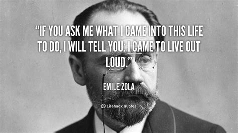 Emile Zola Quotes Quotesgram