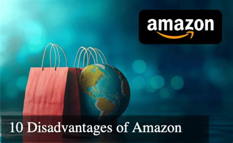 Top 10 Cons And Disadvantages Of Amazon