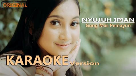 mas pemayun nyujuh ipian karaoke youtube