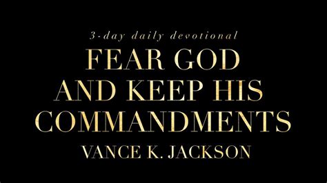 Fear God And Keep His Commandments