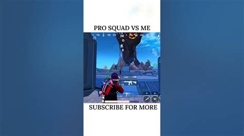 Pro Squad Vs Me 🔥 Bgmi Shorts Albedoplays Pubgm Ipreet Youtube