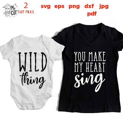 Wild Thing You Make My Heart Sing Svg Mommy And Me Etsy