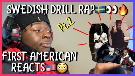 Amercian Reacts To Swedish Drill Rap For First Time Ft Dree Low Pipi