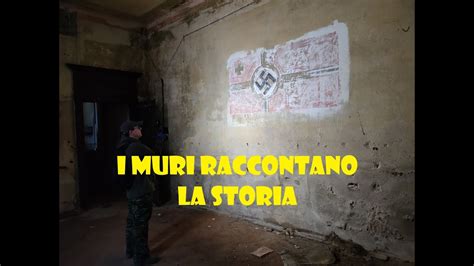 Esploriamo Un Quartier Generale Nazista Abbandonato URBEX ITALIA