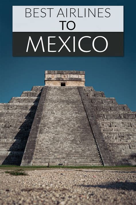 11 Best Airlines to Mexico | Global Viewpoint