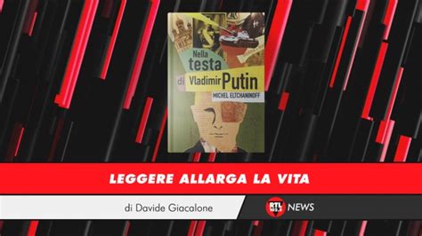 Leggere Allarga La Vita Michel Eltchaninoff Nella Testa Di Vladimir