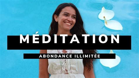 Méditation Abondance Illimitée YouTube