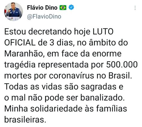 Dino decreta luto de três dias no MA por 500 mil mortes de coronavírus