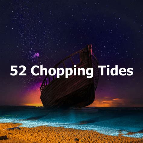 52 Chopping Tides Album By Soothing Ocean Waves Universe Spotify