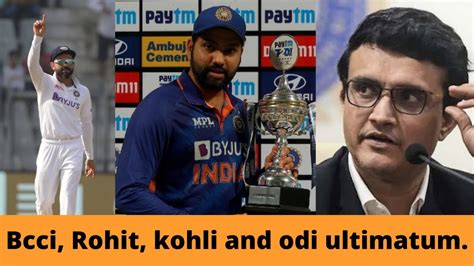 Bcci Rohit Kohli And Odi Captaincy Hours Ultimatum Youtube