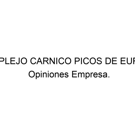 Opiniones Complejo Carnico Picos De Europa