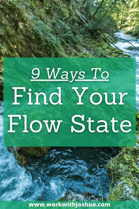 9 Ways to Achieve Flow-State In Your Life - Work With Joshua