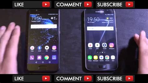 Huawei P10 Vs Samsung Galaxy S7 Which Is Fastest YouTube