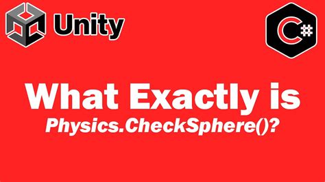 What Exactly Is Physics Check Sphere Unity Tutorial YouTube