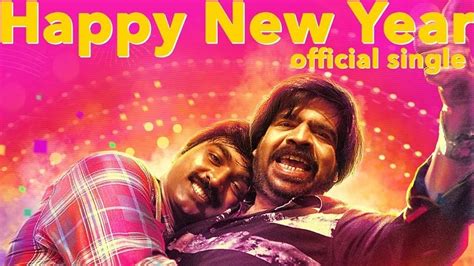 Happy New Year Song Lyrics From Kavan - Lyrics Tamizha