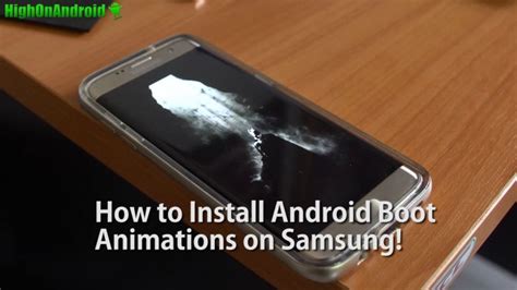 How To Install Android Boot Animations On Samsung Phone Using Qmg Files