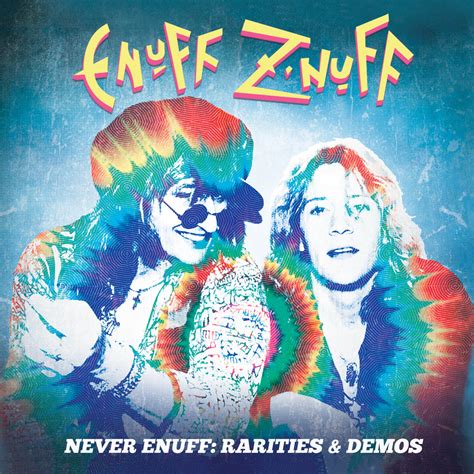 Enuff Z Nuff