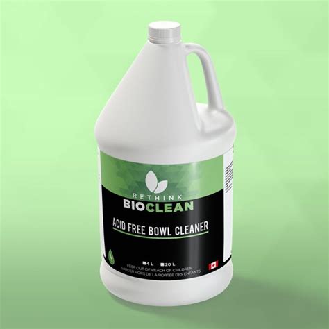 acid  bowl cleaner rethink bioclean