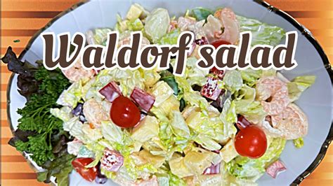 Salad Waldorf Salad Recipe How To Make Simple Waldorf Salad Youtube