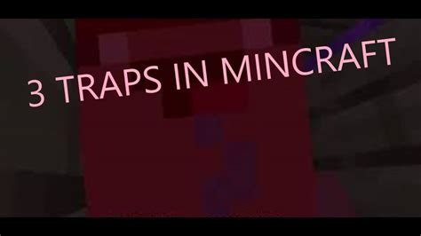 3 Minecraft Traps Youtube