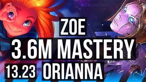 ZOE Vs ORIANNA MID 3 6M Mastery 17 2 5 900 Games Legendary BR