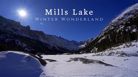 Mills Lake Winter Wonderland - Rocky Mountain Channel