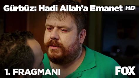 Gürbüz Hadi Allah a Emanet Film Fragmanı YouTube