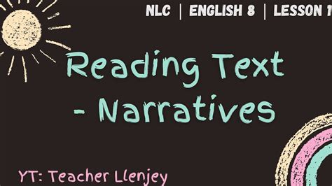 Reading The Text Narratives English 8 National Learning Camp Nlc Youtube