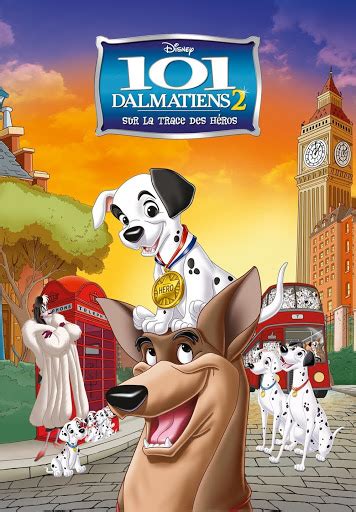 101 Dalmatiens 2 Sur la Trace des Héros VF Movies on Google Play