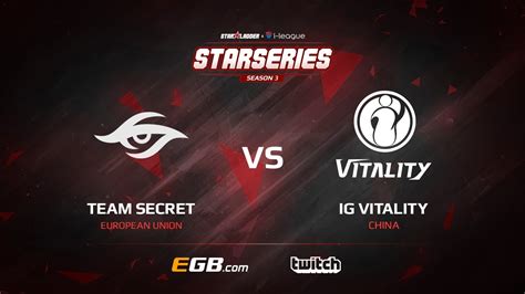 Team Secret Vs Ig Vitality Game Sl I League Starseries Season