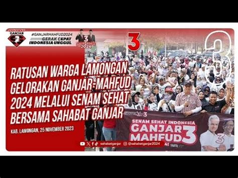 RATUSAN WARGA LAMONGAN GELORAKAN GANJAR MAHFUD 2024 MELALUI SENAM SEHAT