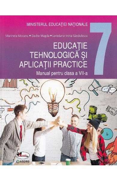 Educatie Tehnologica Si Aplicatii Practice Clasa Manual