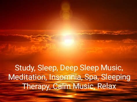 Study, Sleep, Deep Sleep Music, Meditation, Insomnia, Spa, Sleeping ...