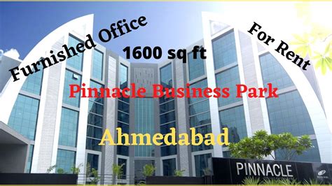 Office For Rent In Pinnacle Business Park Prahlad Nagar Ahmedabad