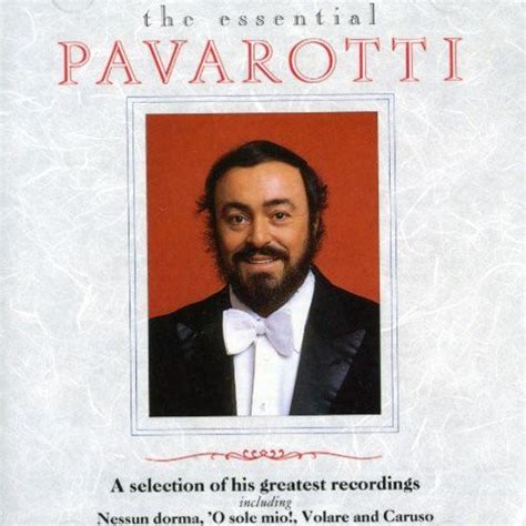 Luciano Pavarotti The Essential Pavarotti Cd Compilation Discogs