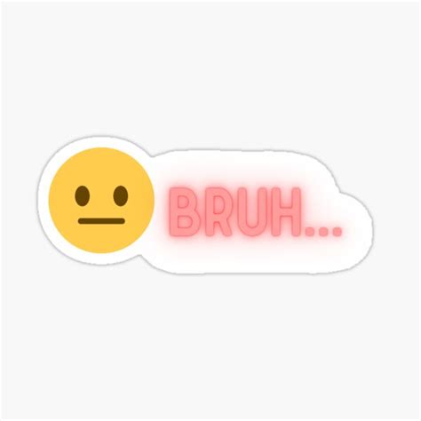 "bruh emoji " Sticker by EchoCreations | Redbubble