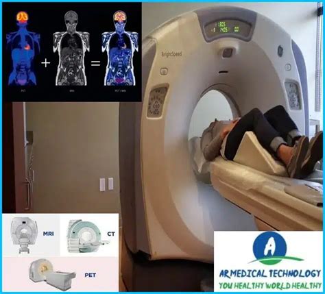 PET Scan Vs MRI Vs CT Scan Best Way 24 AR Medical Technology