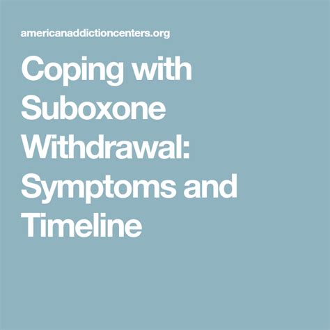 Suboxone Withdrawal Symptoms Timeline Detox Treatment Artofit